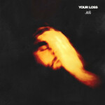 your loss, альбом Josiah Davis