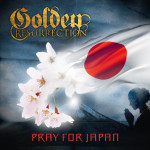 Pray for Japan, альбом Golden Resurrection