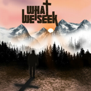 What We Seek, альбом What we seek