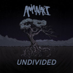 Undivided, альбом Amanaki