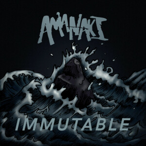 Immutable, album by Amanaki