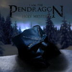 Holy Mystery, album by I Am the Pendragon