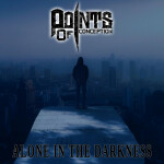 Alone in the Darkness, album by Points of Conception