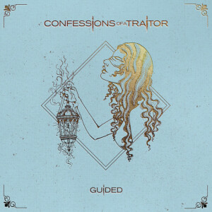 Guided, album by Confessions of a Traitor