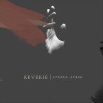 Create Erase, альбом Reverie