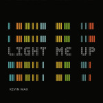 Light Me Up, альбом Kevin Max