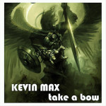 Take a Bow, album by Kevin Max