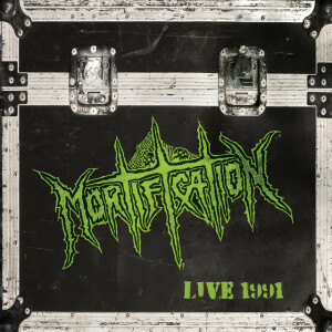 Live 1991, album by Mortification