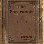 Crowns, album by The Forerunner