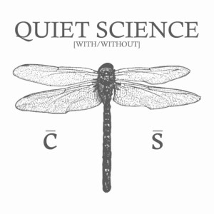 With / Without, альбом Quiet Science