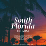 South Florida (Remix), альбом Chris Howland
