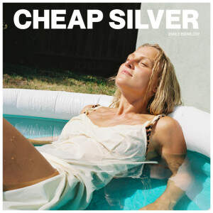 Cheap Silver, album by Emily Brimlow