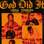 GOD DID IT, album by Linga TheBoss