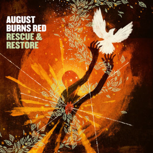 Rescue & Restore, альбом August Burns Red