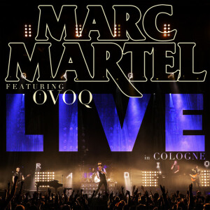 Live in Cologne, альбом Marc Martel