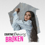 Broken, альбом Courtnie Ramirez