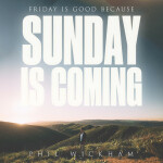 Sunday Is Coming, album by Phil Wickham
