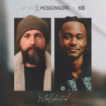 Wholehearted, album by We Are Messengers, KB