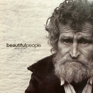 Beautiful People, album by Jason Upton