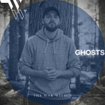 Ghosts, album by The War Within