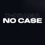 No Case, альбом K-Drama