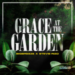 Grace At The Garden, album by Stevie Rizo