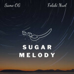 Sugar Melody, album by Same OG