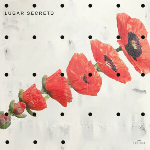 Lugar Secreto (En Vivo), album by New Wine