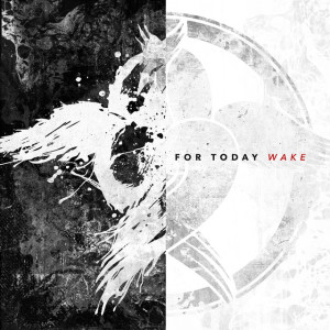 Wake, album by For Today