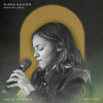 Risen Savior (Sing My Soul) [Live], album by REVERE