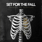 Product of Pressure, album by Set For The Fall