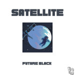 Satellite, album by Future Black