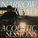 Narrow Road — Acoustic Sessions, album by Josh Baldwin