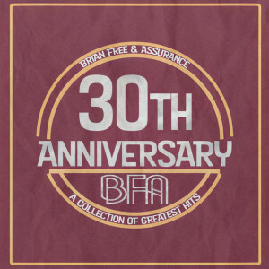 30th Anniversary (REMASTERED), album by Brian Free