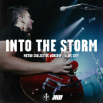 Into The Storm, альбом Alive City