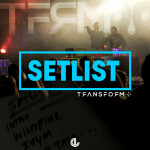 Setlist, альбом Transform