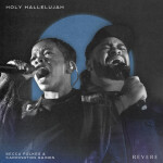 Holy Hallelujah (Live), album by REVERE