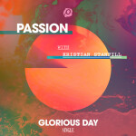 Glorious Day (Radio Version), альбом Kristian Stanfill