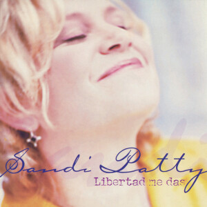 Libertad me das, album by Sandi Patty