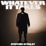 Whatever It Takes, альбом Stephen Stanley