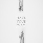 Have Your Way, album by Cody Johns