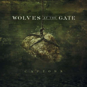 Captors, album by Wolves At The Gate