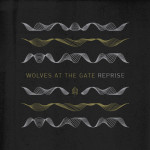 Reprise, album by Wolves At The Gate