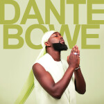Wind Me Up, album by Dante Bowe