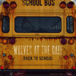 Back to School, album by Wolves At The Gate