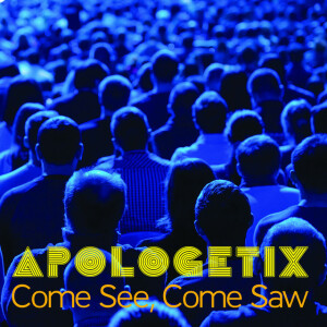 Come See, Come Saw, album by ApologetiX