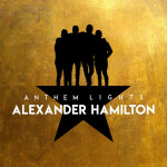 Alexander Hamiltion, album by Anthem Lights