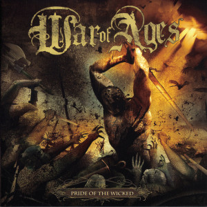 Pride Of The Wicked, album by War Of Ages