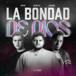 La Bondad de Dios (Remix), album by Retain