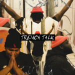 Trench Talk, album by GodFearin